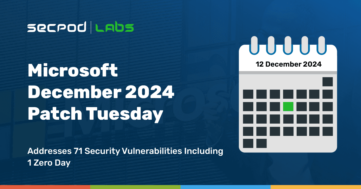 Microsoft Patches 71 Flaws, 1 Zero Day in December 2024 Patch Tuesday ...